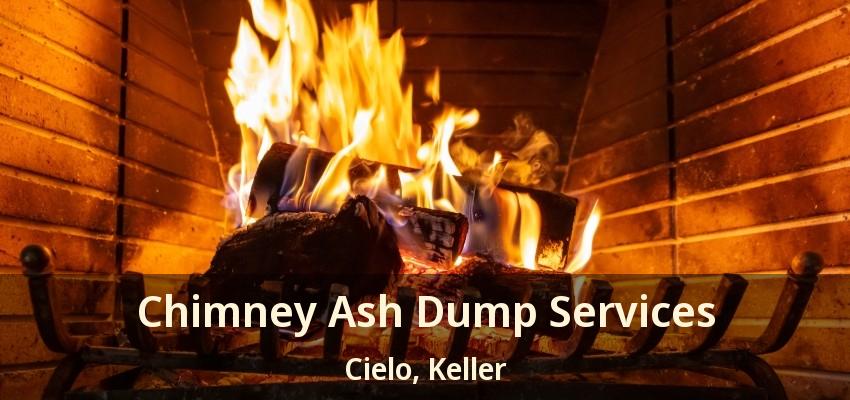 Chimney Ash Dump Services Cielo, Keller - TX