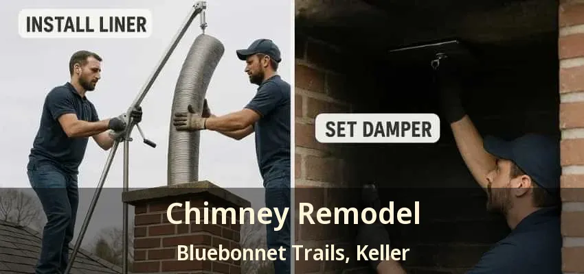 Chimney Remodel Bluebonnet Trails, Keller - TX