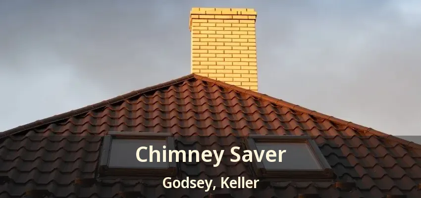 Chimney Saver Godsey, Keller - TX